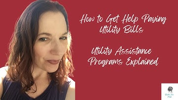 How to Get Help Paying Utility Bills 💡💰 | Utility Assistance Programs Explained
