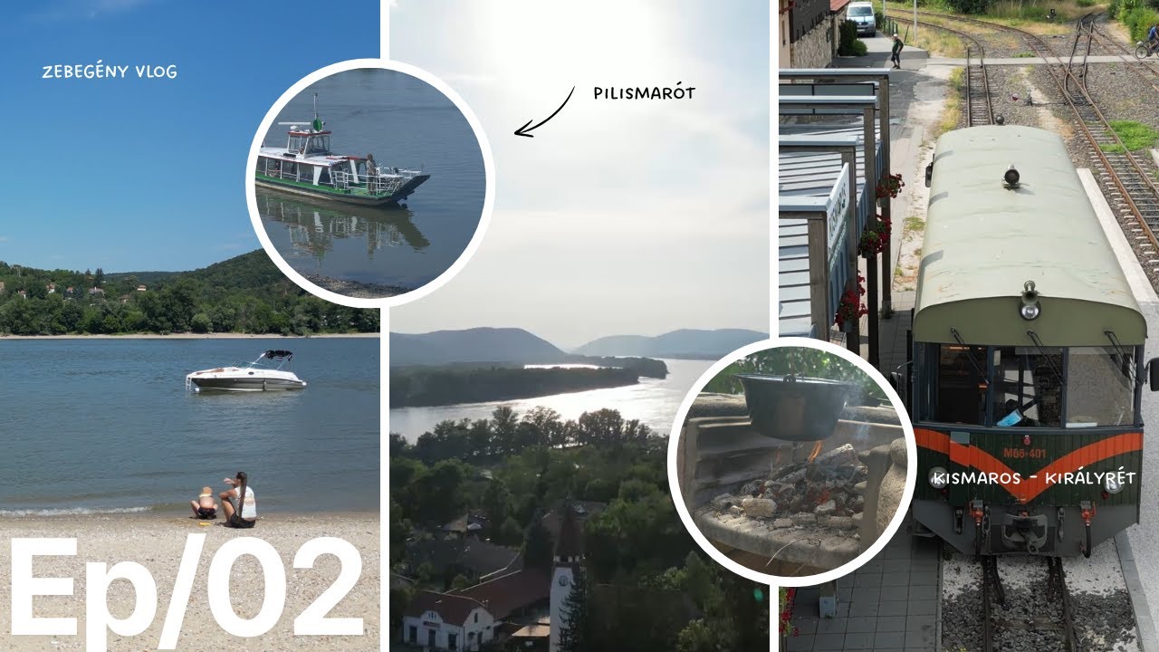 Zebegény, Pilismarót, Királyrét – kisvasút, strand, kilátó