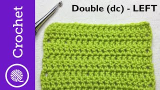 How to Double Crochet  Beginner Crochet Lesson 3  Left Handed (CC)