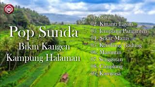 Lagu Sunda Bikin Kangen Kung Halaman Pop Teman Perjalanan