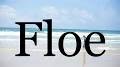 How to Pronounce floe from www.youtube.com