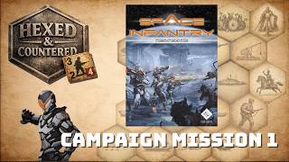 Space Infantry Resurgence (Lock N Load) | Campaign 1: Mission 1 Hive Infiltration