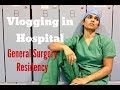 Week in the life of a doctor  vlogging in hospital