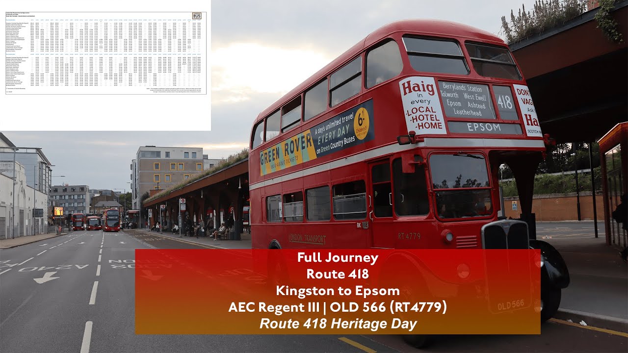 Полное путешествие | Маршрут 418 до Эпсома | AEC Regent III | RT4779 (OLD 566)