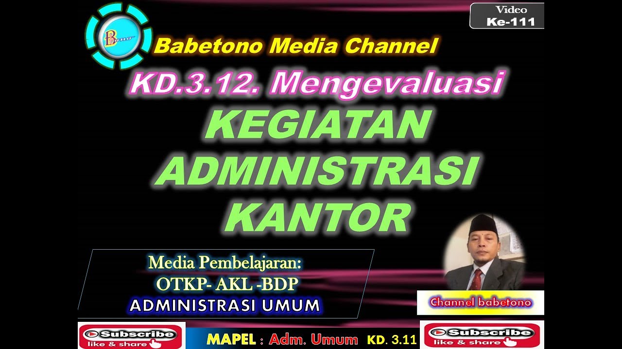 Mengevaluasi Kegiatan Administrasi Kantor Mapel Adm Umum Kd 3 12 Youtube