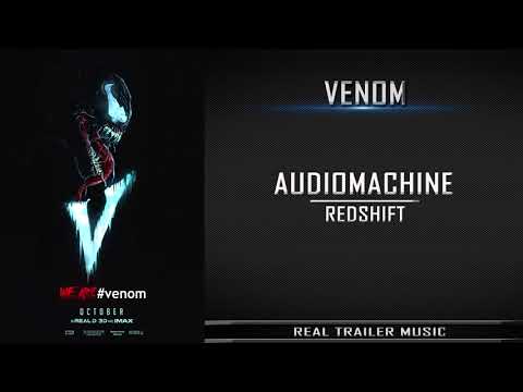 Venom Trailer #1 Music | Audiomachine - RedShift