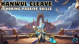 SUMMONERS WAR - IGNORE ENEMY PASSIVE SKILLS WITH HANWUL