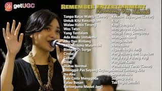 KERONCONG MODERN MILENIAL - REMEMBER ENTERTAINMENT Full Cover Keroncong Pop Indonesia Terbaru 2022