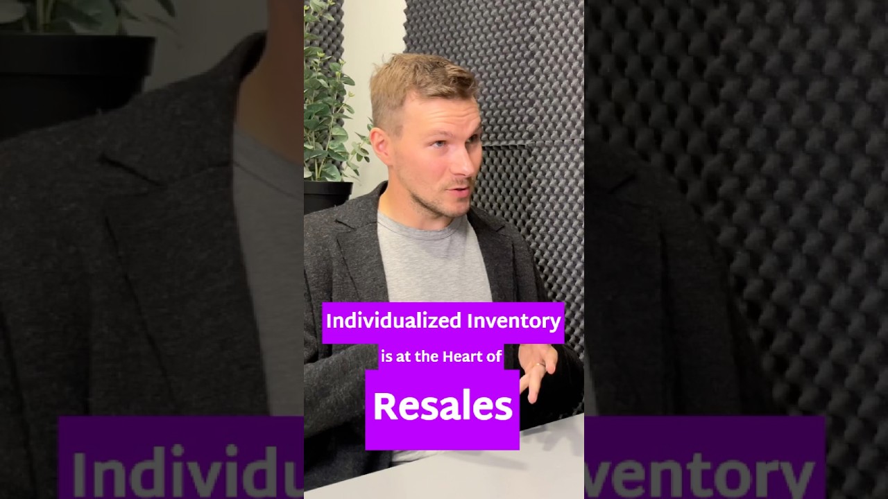 Individualized Inventory: The Foundation for Resale, Refurbishment, and Multichannel
