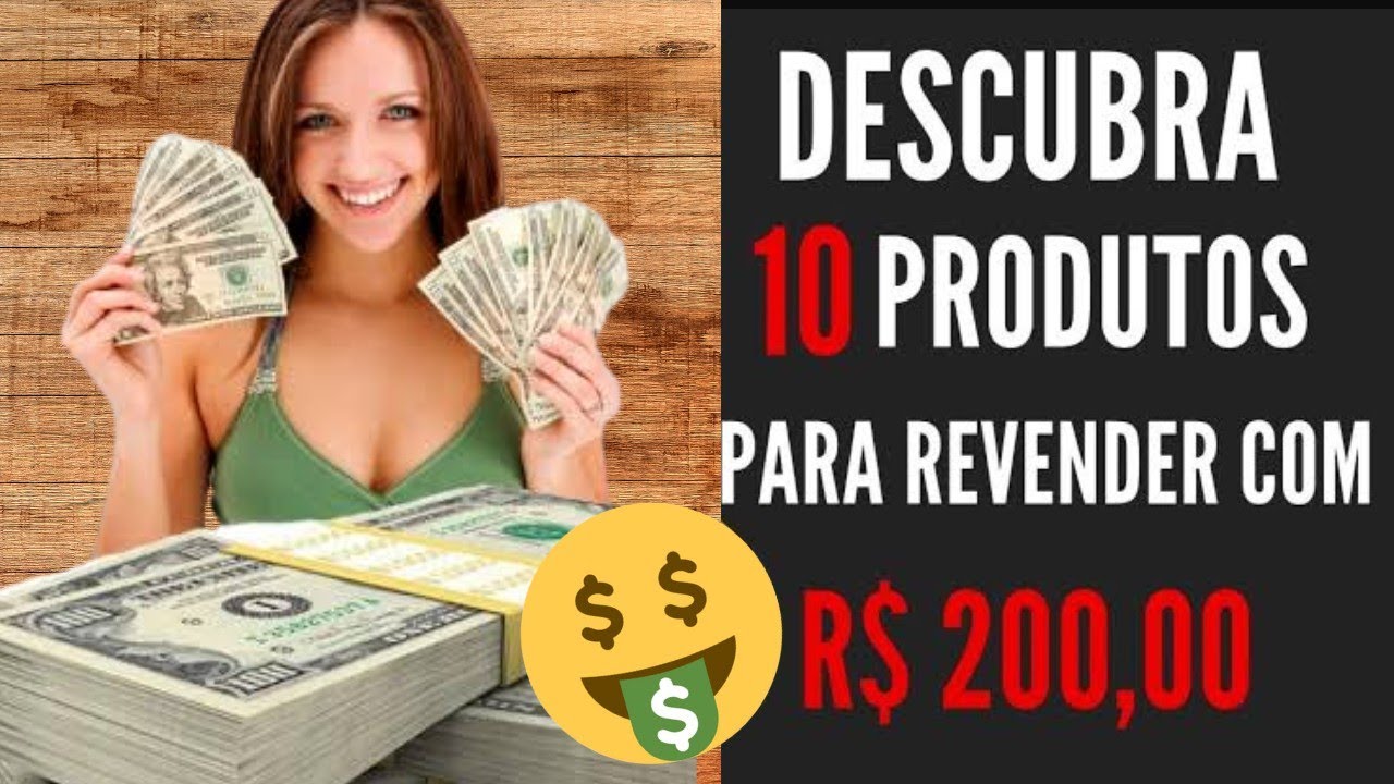 💰🔥10 Produtos Para Comprar e Revender com apenas R$200 - Melhores ...