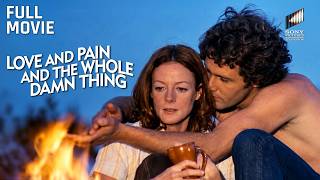 Love and Pain and the Whole Damn Thing | Full Movie | Maggie Smith, Timothy Bottoms & Charles Baxter