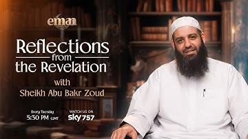 Reflections from the Revelation Teaser |  Sheikh Abu Bakr Zoud | Every Tuesday