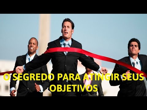 O SEGREDO PARA ATINGIR SEUS OBJETIVOS - BRIAN TRACY