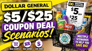 Dollar General $5/$25 Coupon Deal Scenarios 