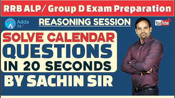 RRB ALP/GROUP D | Solve Calendar Question In 20 Seconds By Sachin Sir | Reasoning