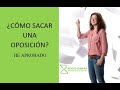 Cómo sacar una oposición