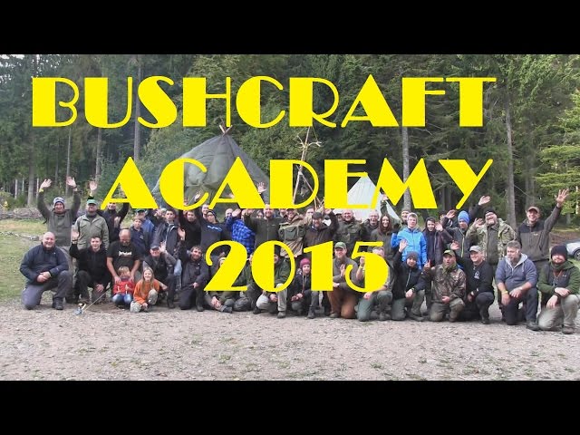 BIG BUSHCRAFT MEETING - The Bushcraft Academy 2015 (PART2)