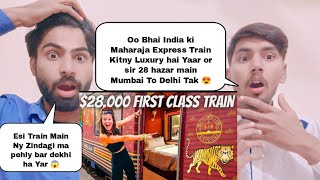 INDIA’S $28,000 LUXURY TRAIN (Maharajas' Express 7 day journey) Pakistani reaction