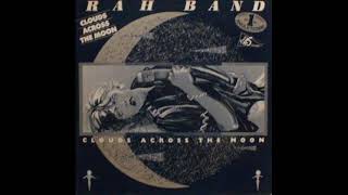 Rah Band - Clouds across the moon (extended version)