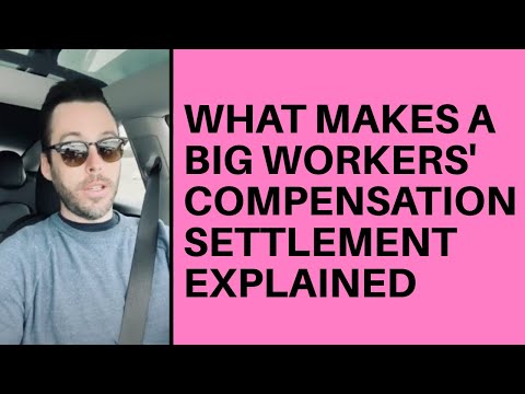 Injury Lawyer Explains What Makes A Big Workers' Compensation Settlement #workerscompensation #law