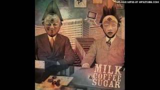 Video thumbnail of "Milk Coffee & Sugar - Premières fois (feat Beat Assaillant)"