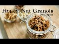 【ザクザク食感が止まらない!】#038 ナッツと蜂蜜のグラノーラの作り方 // How To Make Honey Nut Granola