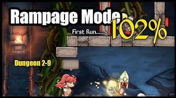 Rampage Mode 102% | Dungeon 19 | First Run | Magic Rampage