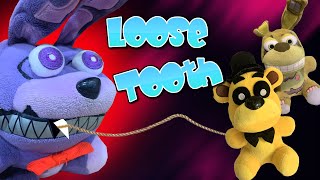 Gw Movie- Loose Tooth