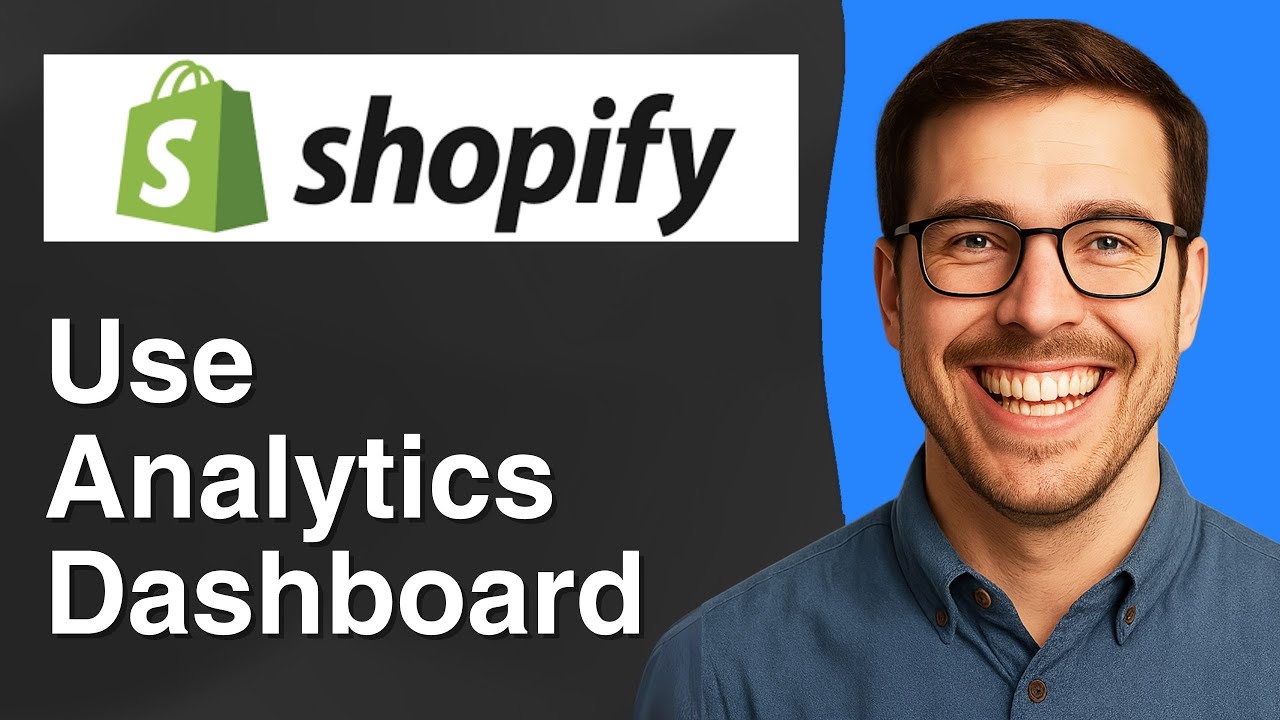 How to use Shopify analytics dashboard [2025 Easy Guide] - YouTube