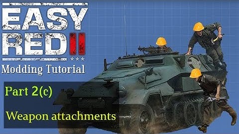 Weapon Attachments - ER2 Modding SDK Tutorial
