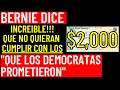 LO ULTIMO! TERCER CHEQUE DE ESTMULO DE $1400 - BERNIE EXPLOTA CONTRA LOS DEMOCRATAS POR EL ESTIMULO