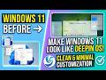 Make Windows 11 Look Like Deepin OS | Clean & Minimal Desktop