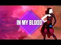 Just Dance 2017: In My Blood by The Veronicas - Fanmade Special New Year Mashup.