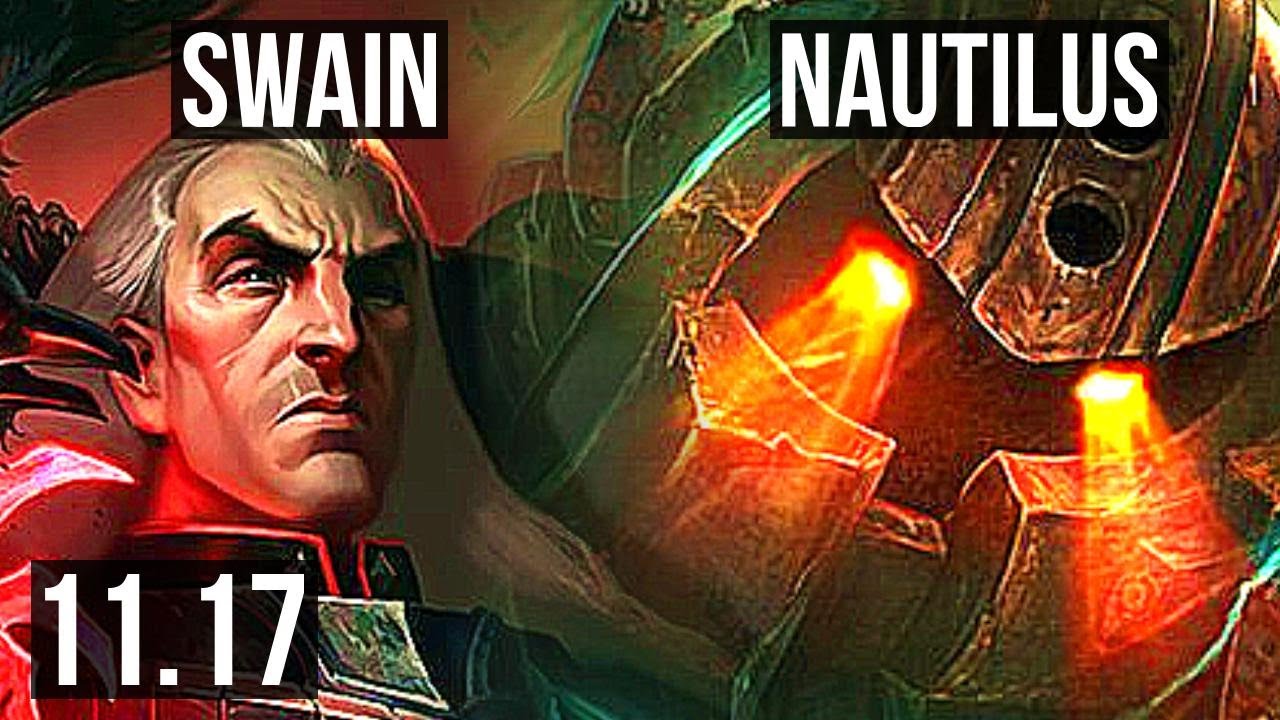 SWAIN & Draven vs NAUTILUS & Samira (SUPPORT) Rank 2 Swain, Godlike