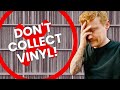 5 reasons you should not start a vinyl record collection