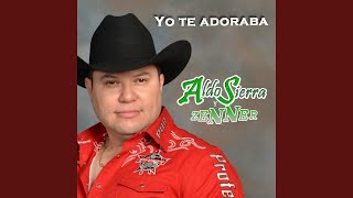 Aldo Sierra - Yo Te Adoraba Chords - Chordify