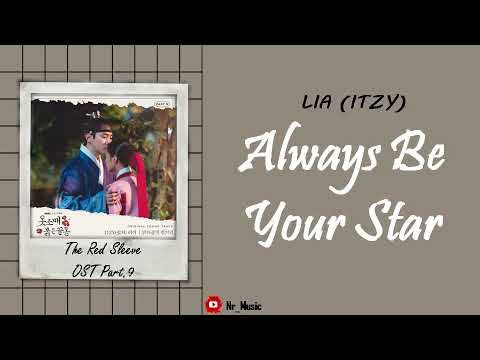 [Sub Indo] Lia (Itzy) - Always Be Your Star | The Red Sleeve OST Part.9