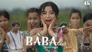 Cool Baba Cool II Official Kaubru Music Video II Dravid II Kakuma II Nabin II Pinki II KK