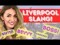 Learn Essential Liverpool Slang! Sound like a Scouser 😉