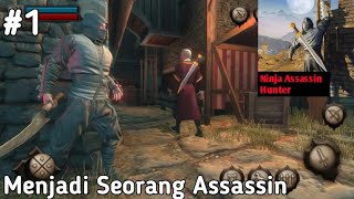 Tugas Seseorang Assassin Harus begitu |Ninja Assassin Hunter - Part 1 screenshot 2
