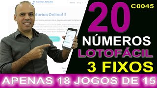 COMO JOGAR COM 20 NUMEROS NA LOTOFACIL COM 3 FIXOS EM APENAS 18 JOGOS CLEBER CAMPOS