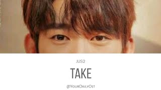 Take - Jus2 (OST. He Is Psychometric Part 1 with Lirik + Indonesian Translate)