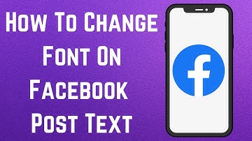 How To Change Font On Facebook Post Text? [in 2023]