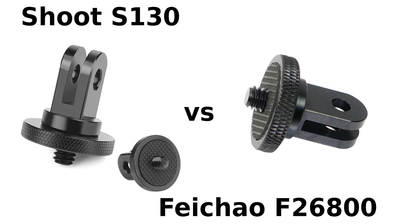 Адаптеры GoPro в 1/4": Shoot S130 против Feichao F26800