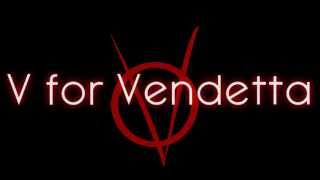 V for Vendetta Title Sequence