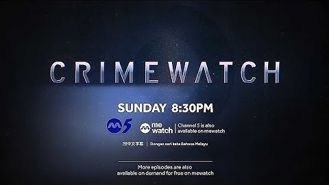 【Crimewatch 2024】《绳之以法2024》Episode 7 Trailer| Channel 5