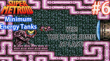 SPACE JUMP! | Super Metroid #6 (SNES) (Minimum Energy Tanks) | Lord Bojacx