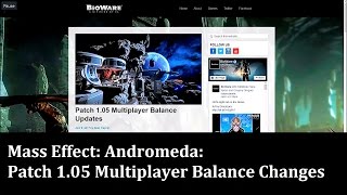 Mass Effect: Andromeda - Patch 1.05 Multiplayer Balance Changes
