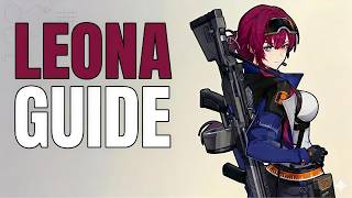 Leona Ability Guide | Strinova New Player Tips