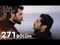 Kan Çiçekleri 271 Bölüm 